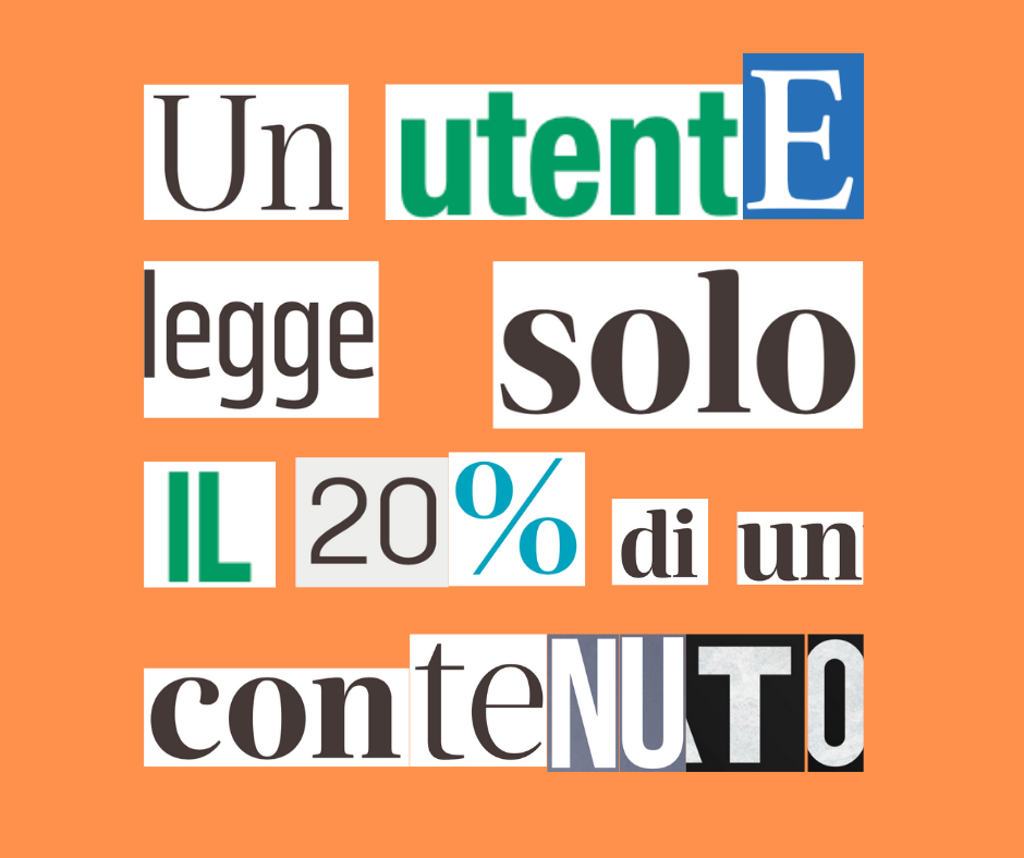 Un utente legge solo il 20% di un contenuto Chi legge il contenuto